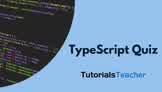 TypeScript Quiz