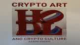 Crypto Art and Crtypto Culture Book